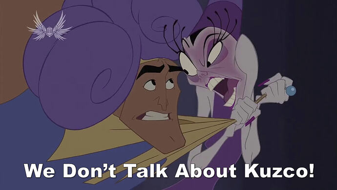 We Don't Talk About Kuzco
